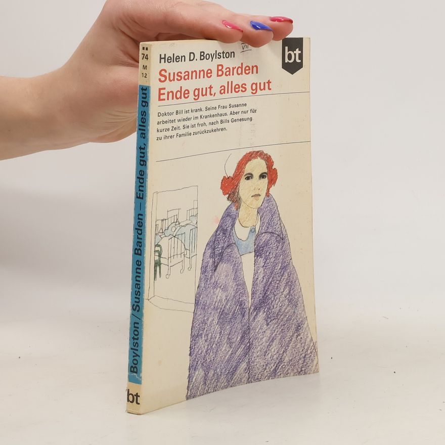 Helen Dore Boylston Susanne Barden, Ende gut, alles gut