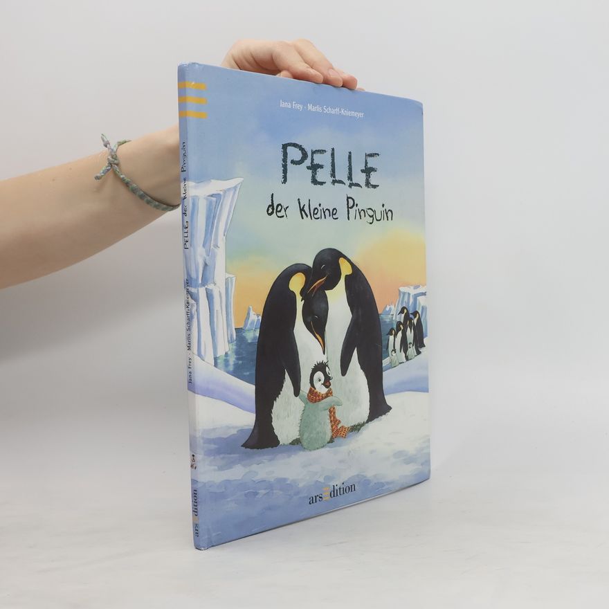 Jana Frey Pelle, der kleine Pinguin