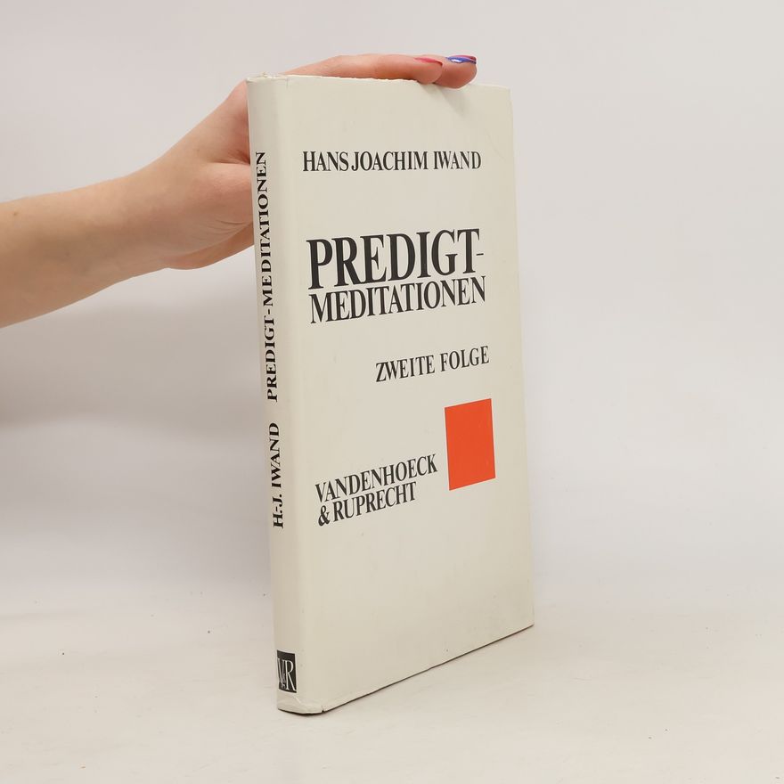 Hans Joachim Iwand Predigt-Meditationen. 2. Folge