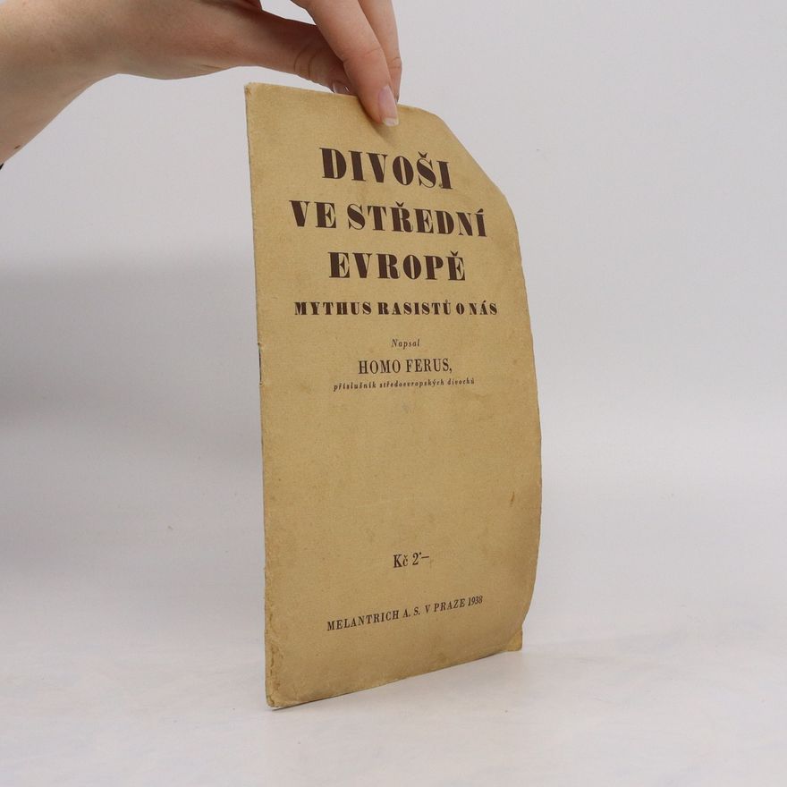 Kolektiv autorů Divoši ve střední Evropě