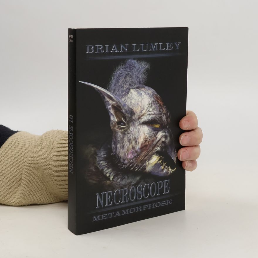 Brian Lumley Metamorphose. Band 18 der Reihe Necroscope