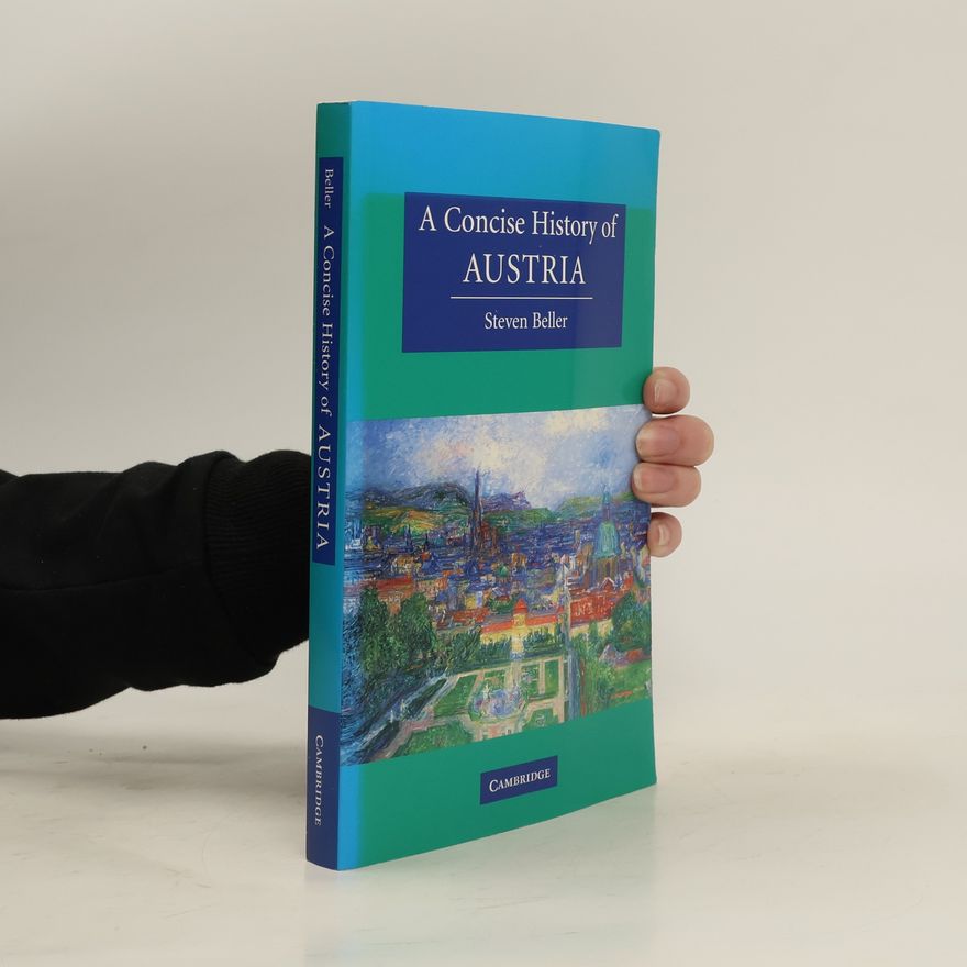 Steven Beller A Concise History of Austria