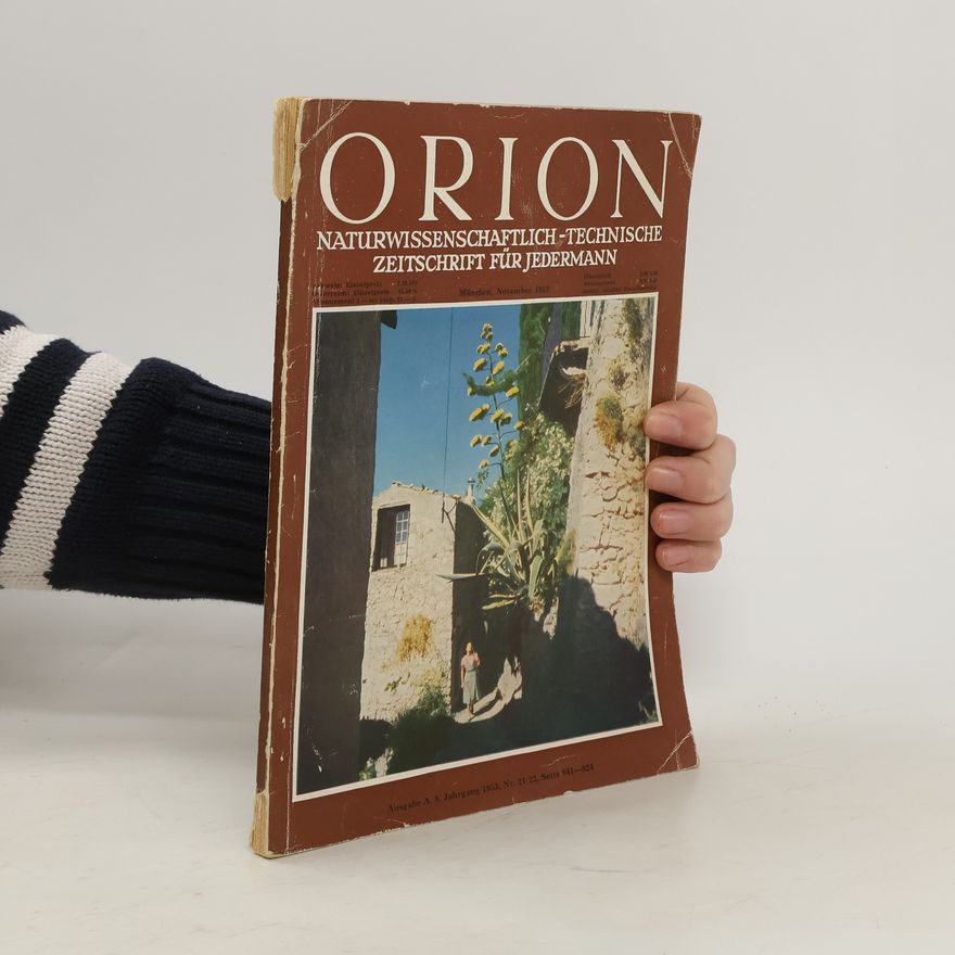 Collectif d'auteurs Orion. Naturwissenschaftlich-Technische Zeitschrift für Jedermann 21/22/1953