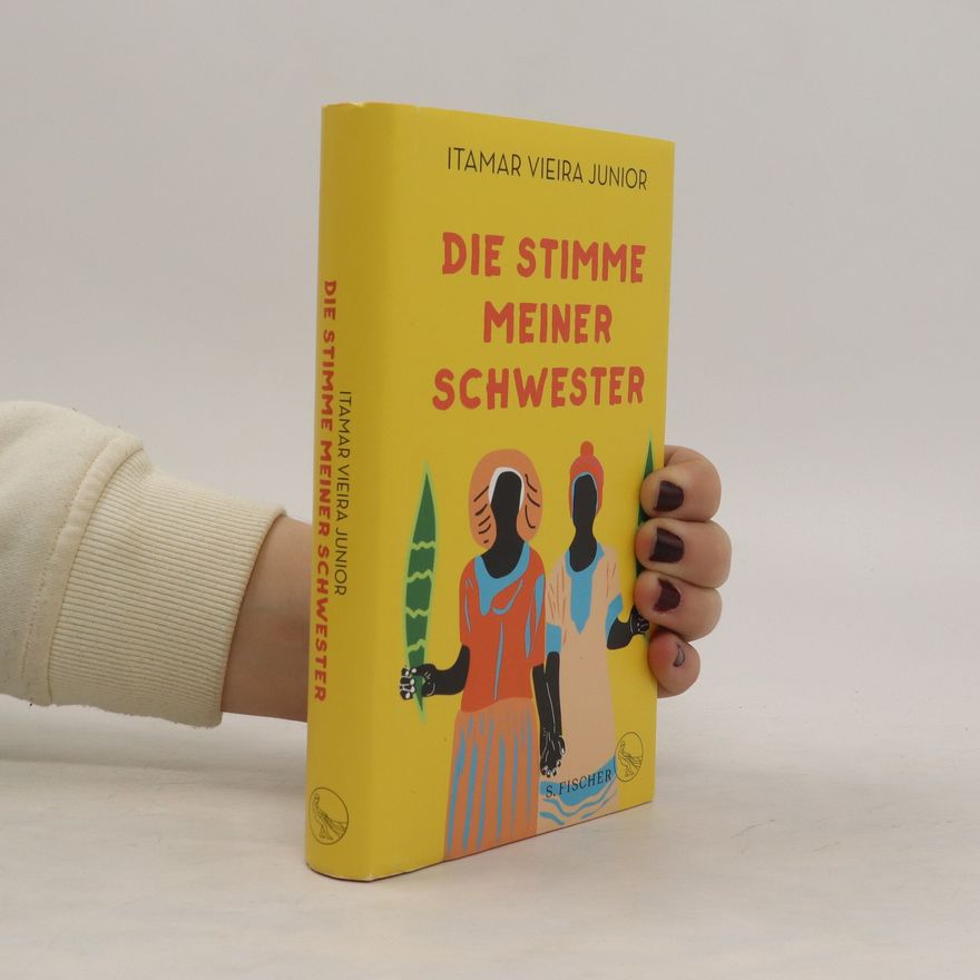 Itamar Vieira Junior Die Stimme meiner Schwester