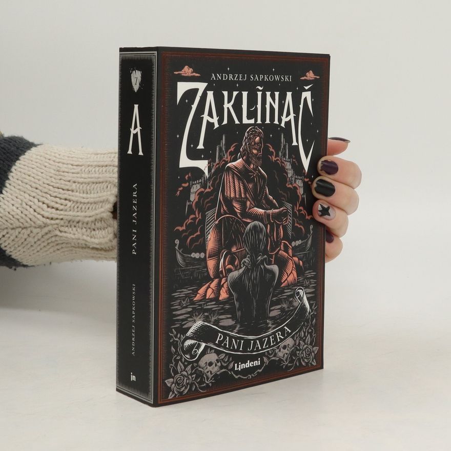 Andrzej Sapkowski Zaklínač. Pani jazera