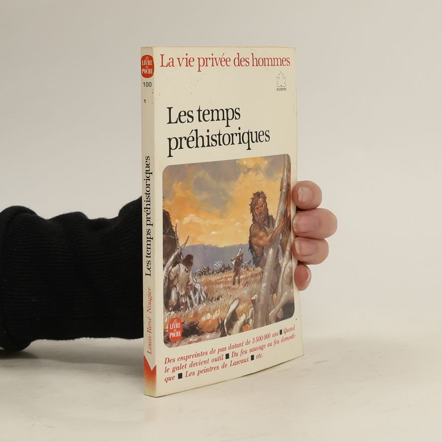 Louis René Nougier Les temps préhistoriques