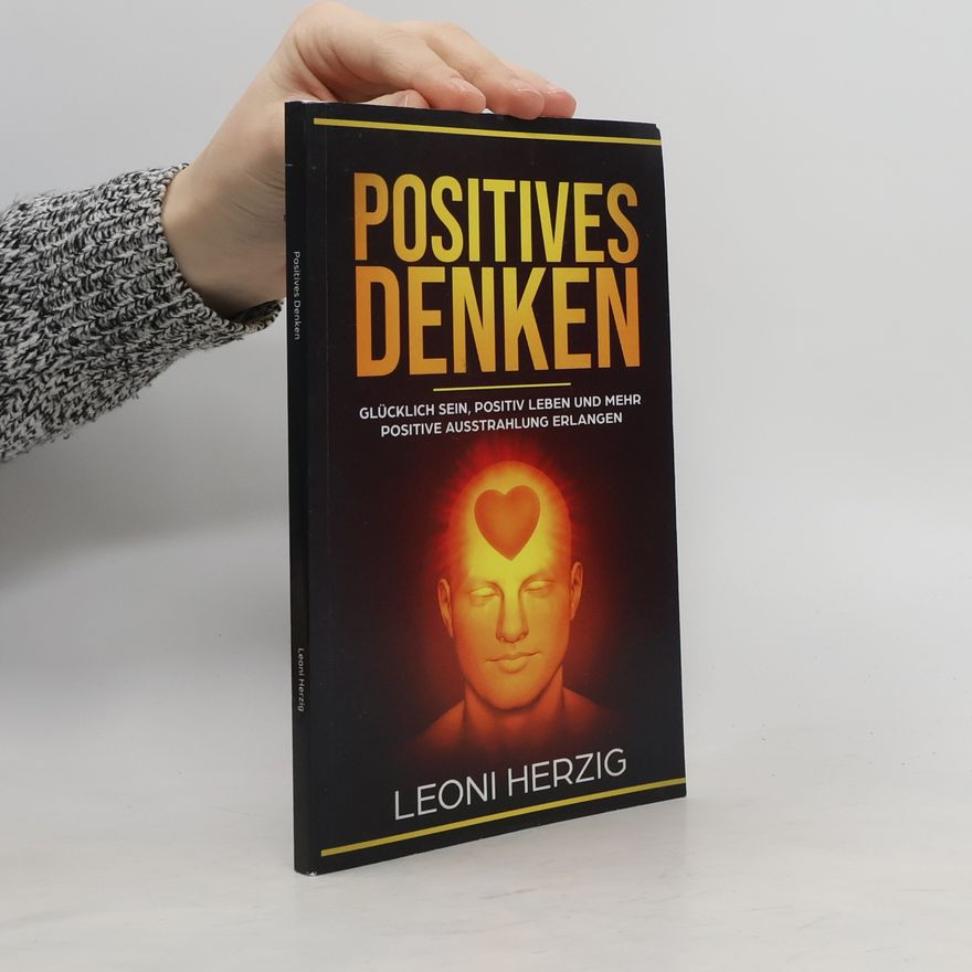 Leoni Herzig Positives Denken