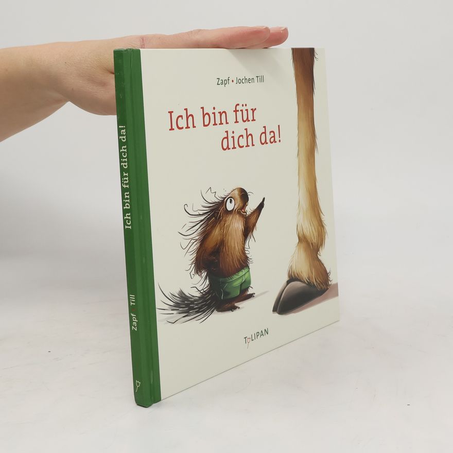 Zapf Ich bin für dich da!