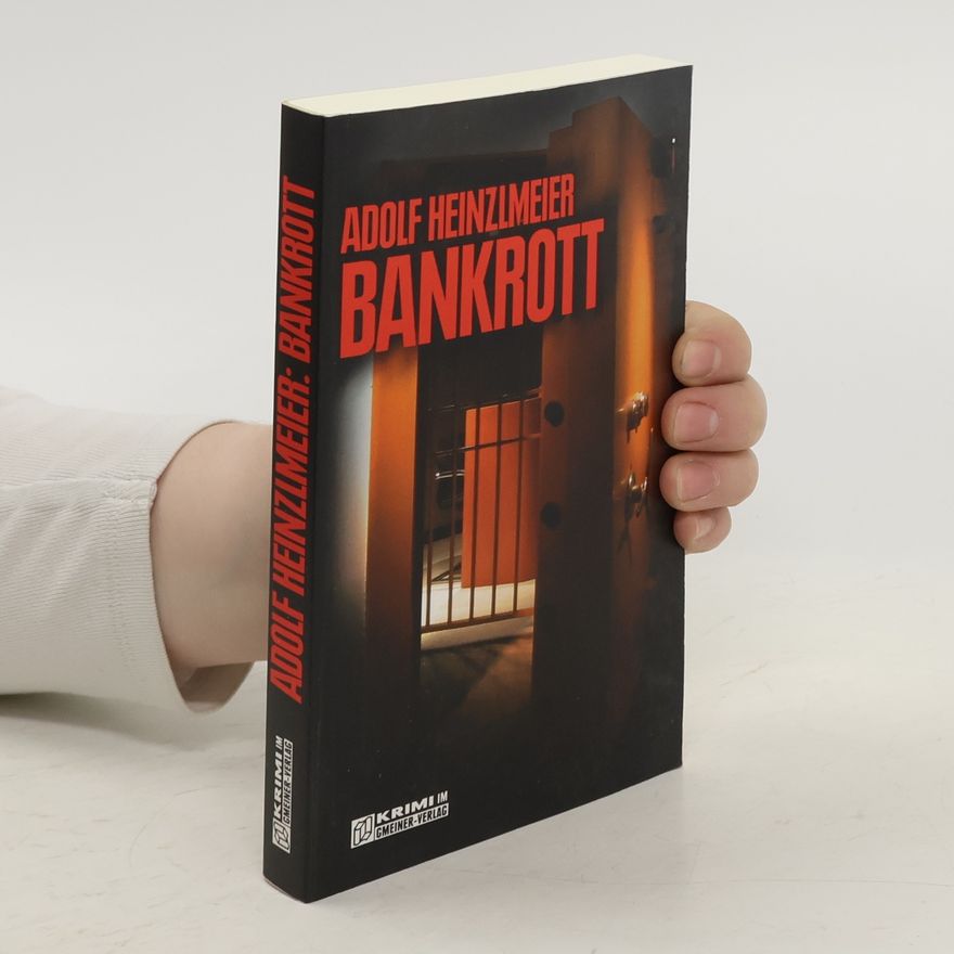 Adolf Heinzlmeier Bankrott