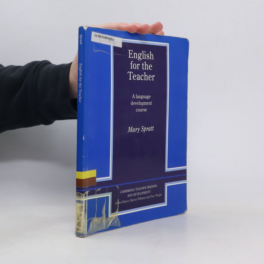 Mary Spratt English for the Teacher