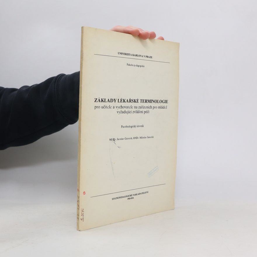 Miloslav Janeček Základy lékařské terminologie