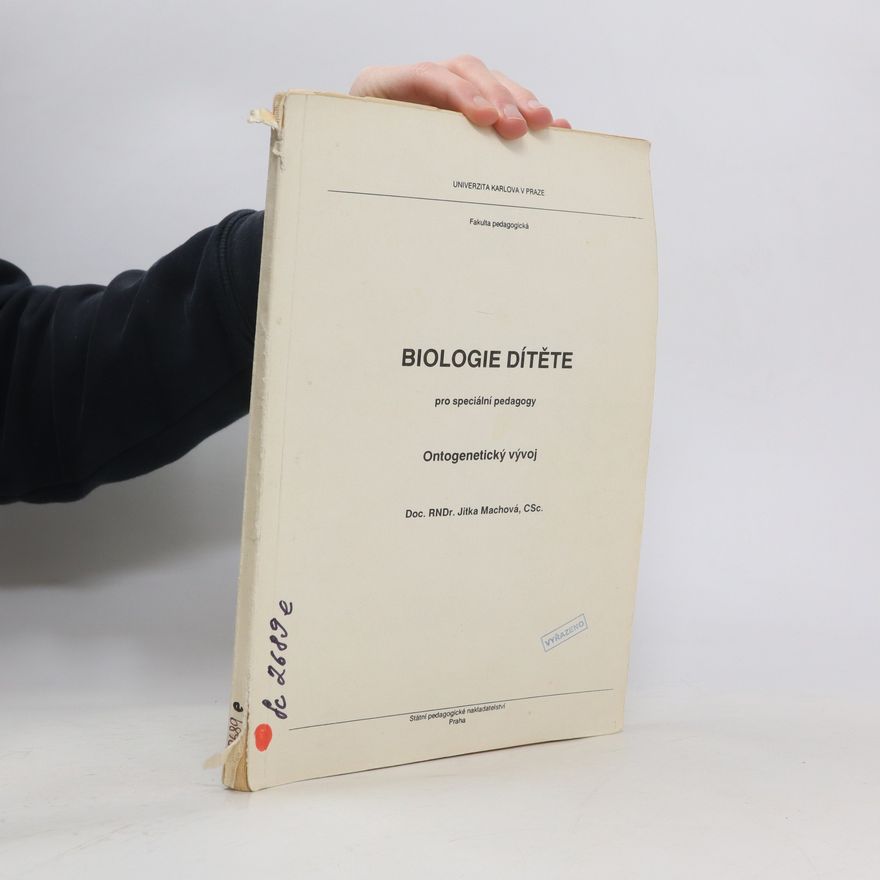 Jitka Machová Biologie dítěte pro speciální pedagogy