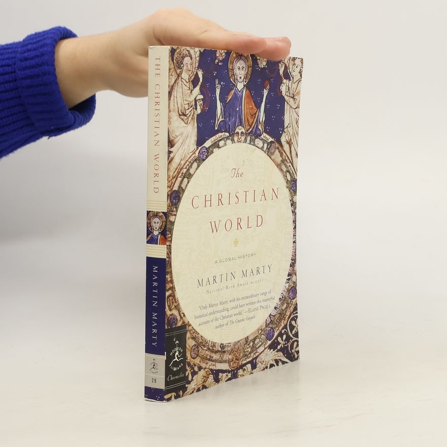Martin E. Marty The Christian World
