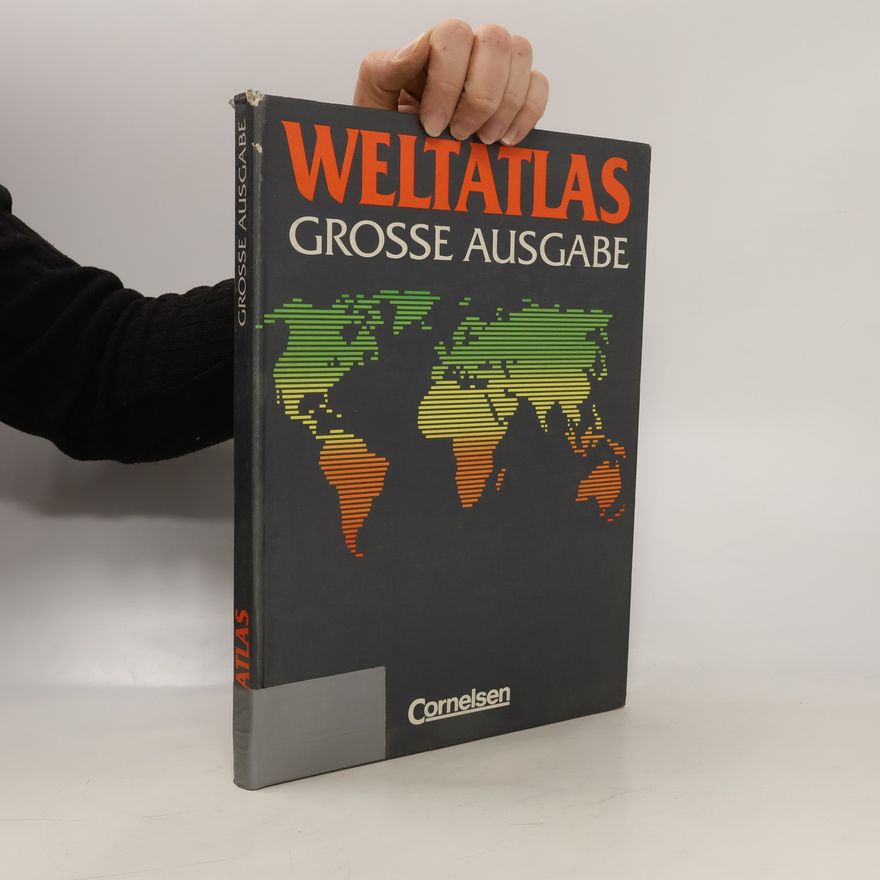 Autorenkollektiv Weltatlas. Grosse Ausgabe