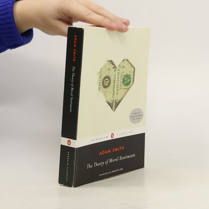 Adam Smith The Theory of Moral Sentiments