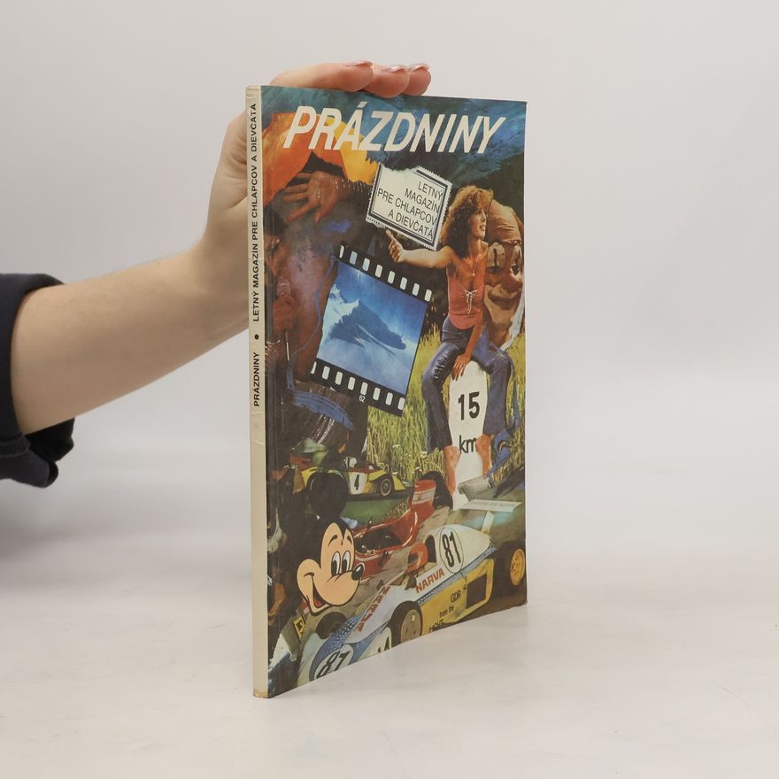 Jan Vladislav Prázdniny - Letný magazín pre chlapcov a dievčatá