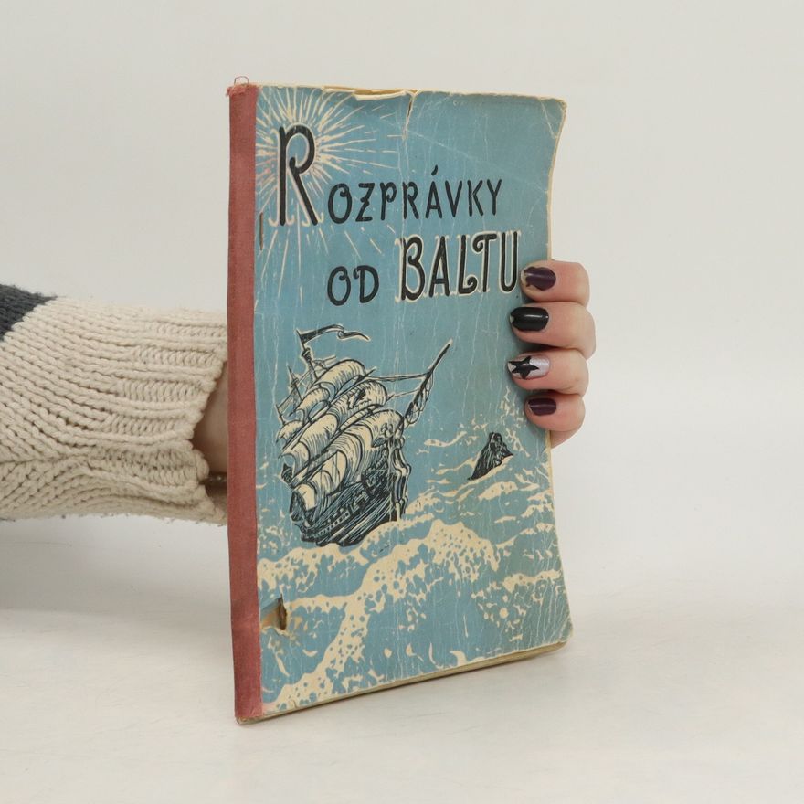Autorenkollektiv Rozprávky od Baltu
