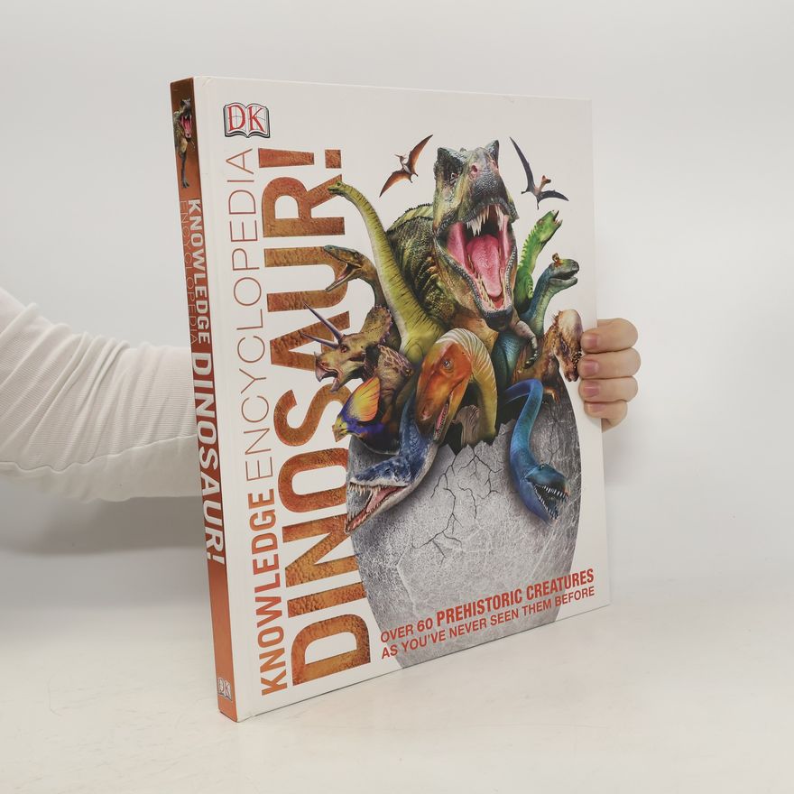 Kolektív autorov Knowledge Encyclopedia Dinosaurs