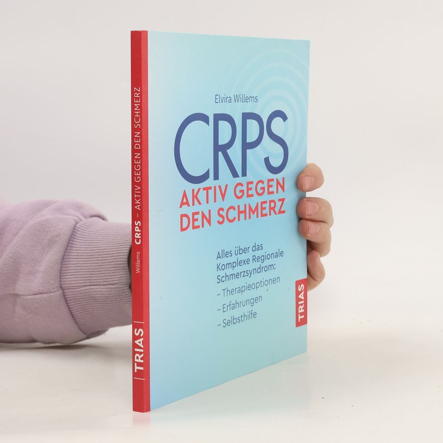 Elvira Willems CRPS - Aktiv gegen den Schmerz