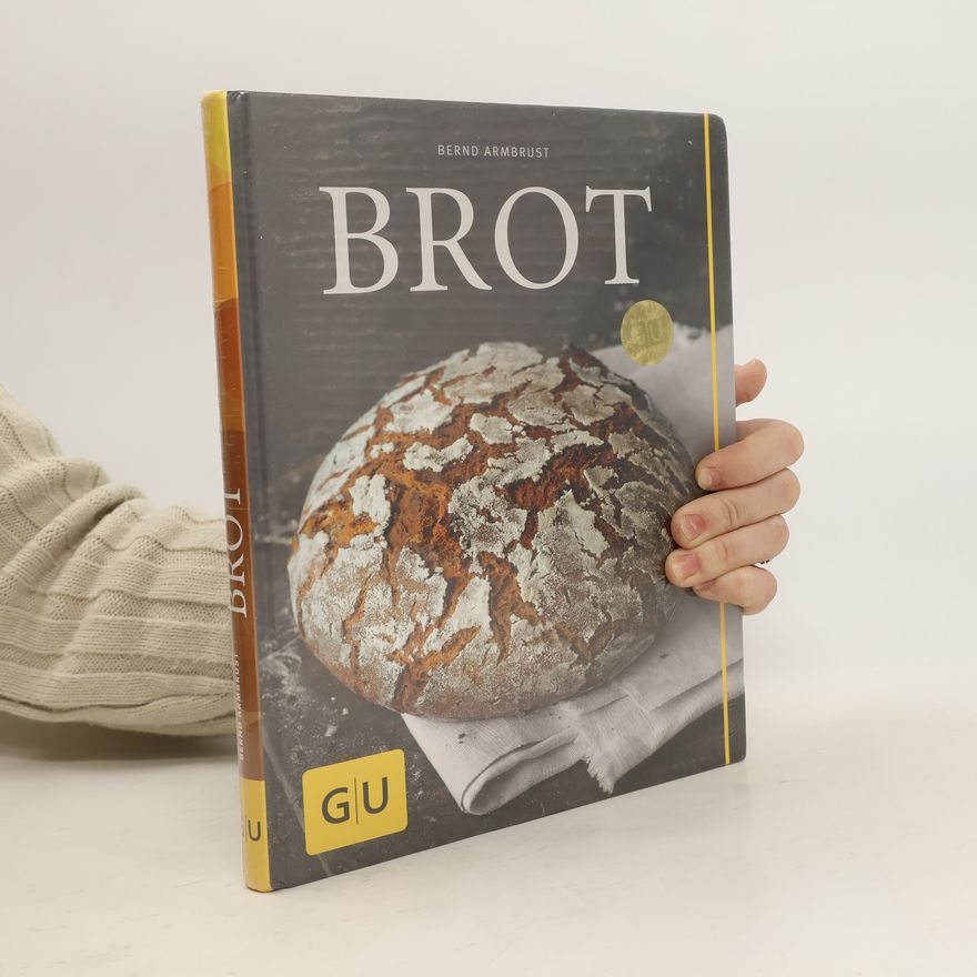 Bernd Armbrust Brot