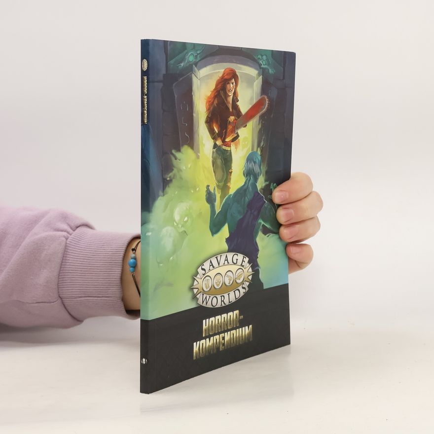 Paul Wade Savage Worlds - Horror-Kompendium