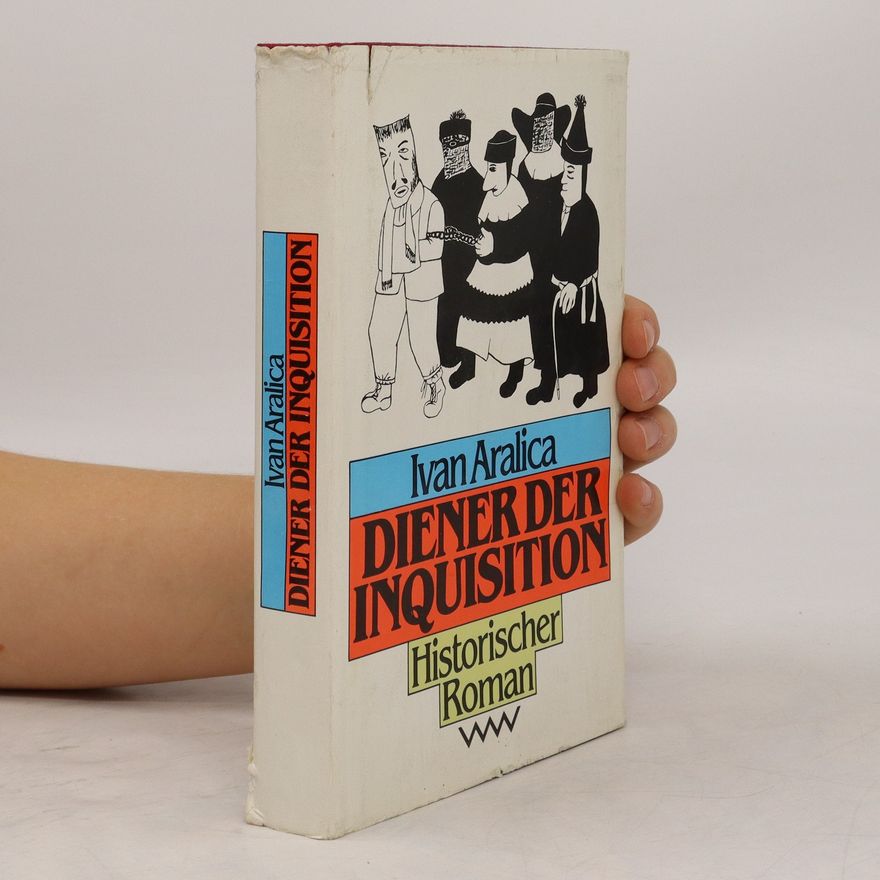 Ivan Aralica Diener der Inquisition