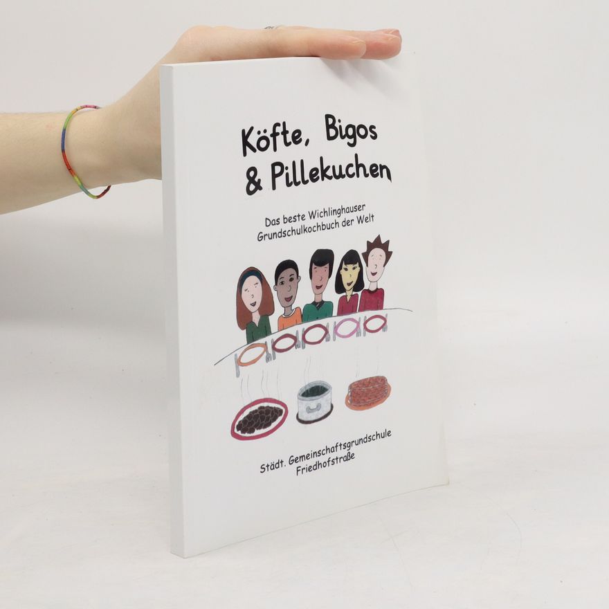 Kolektiv autorů Köfte, Bigos & Pillekuchen