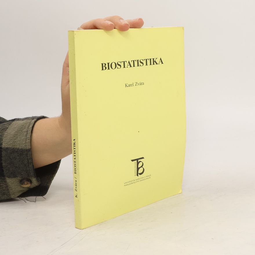 Karel Zvára Biostatistika