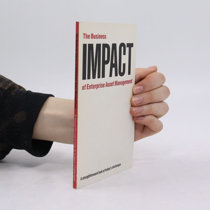 kolektiv The Business Impact of Enterprise Asset Management