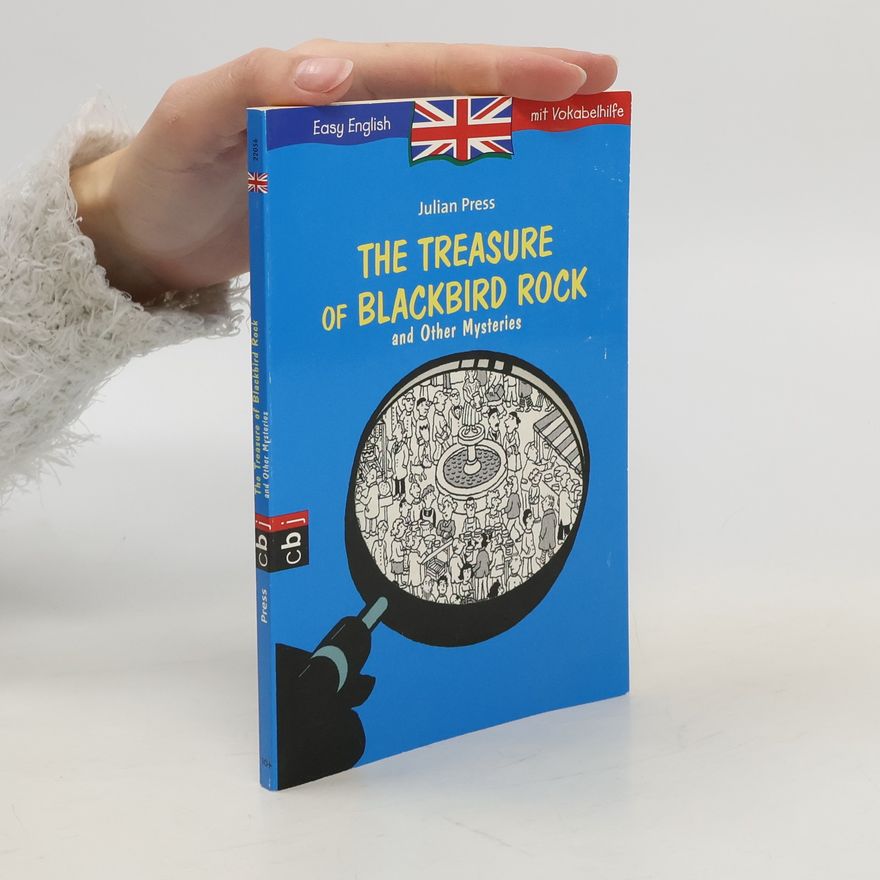 Julian Press The Treasure of Blackbird Rock and Other Mysteries