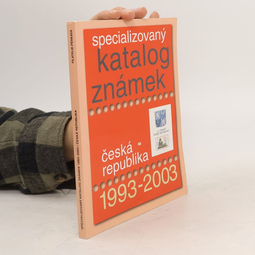 Collectif d'auteurs Specializovaný katalog známek. Česká republika 1993 - 2003