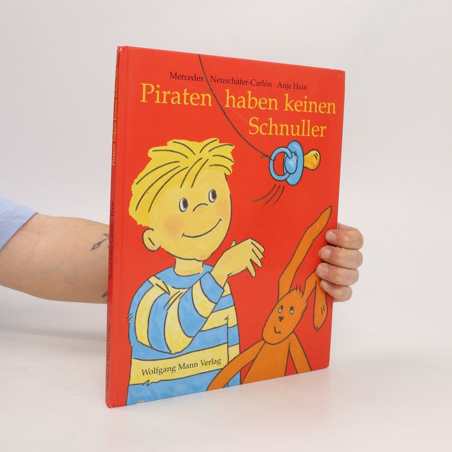 Mercedes Neuschäfer-Carlón Piraten haben keinen Schnuller