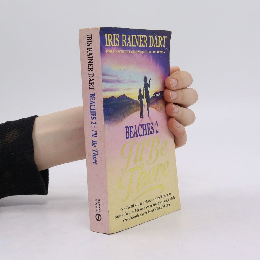 Iris Rainer Dart Beaches 2: I'll be There