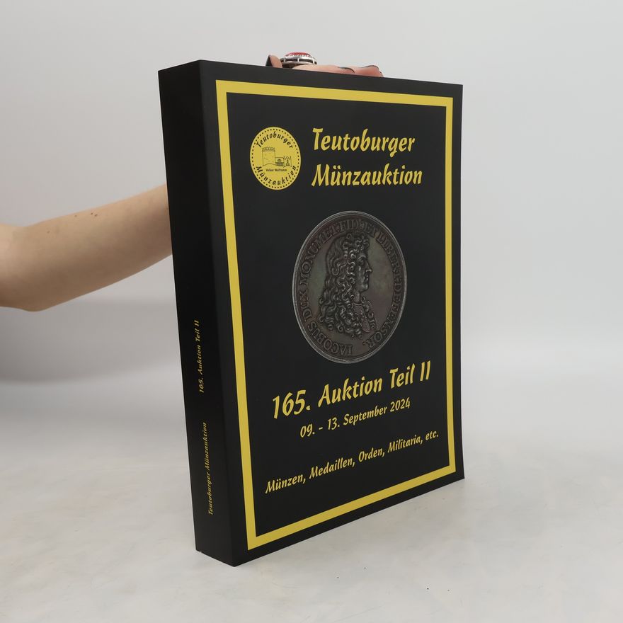Autorenkollektiv Teutoburger Münzauktion 165. Auktion Teil II