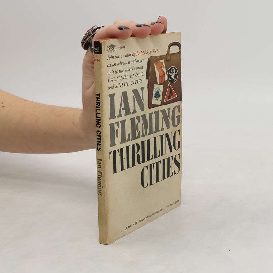 Ian Fleming Thrilling Cities