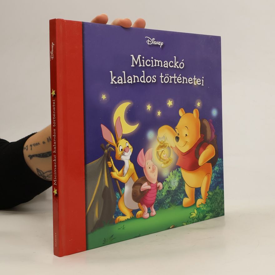 Collectif d'auteurs Micimackó kalandos történetei