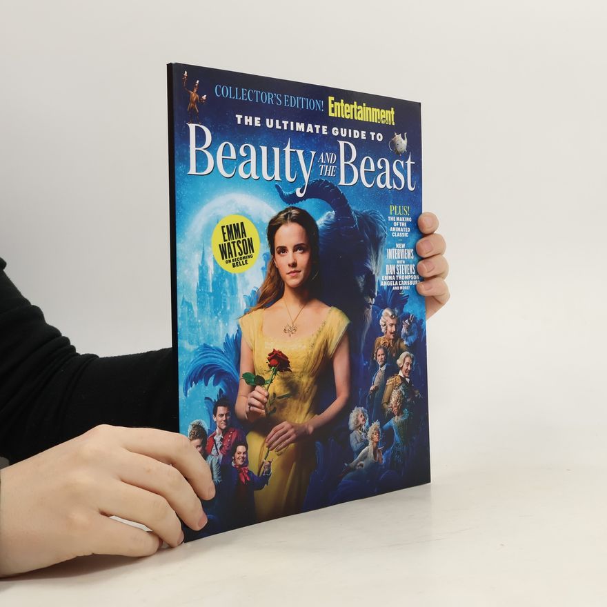 Kolektiv autorů Beauty and Beast. The Ultimate Guide