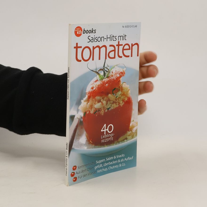 Kolektiv autorů Saison-Hits mit Tomaten 8/2012