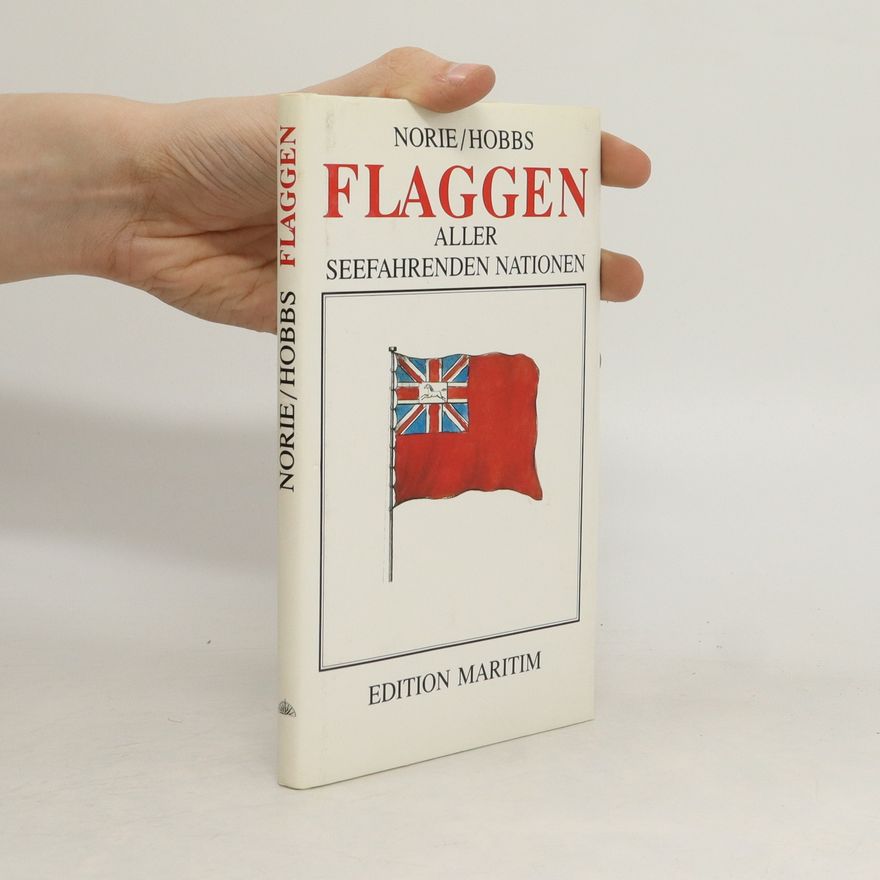 John W. Norie Flaggen aller seefahrenden Nationen