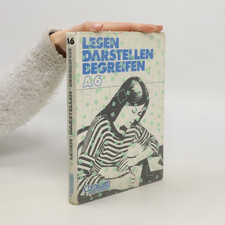 Various authors Lesen, darstellen, begreifen