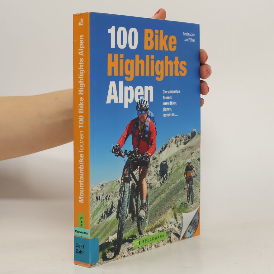 Achim Zahn 100 Bike Highlights Alpen