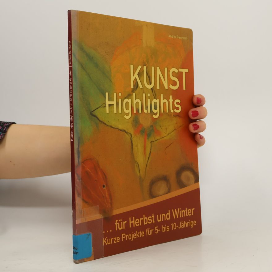 Andrea Reinhardt Kunst-Highlights ... für Herbst und Winter