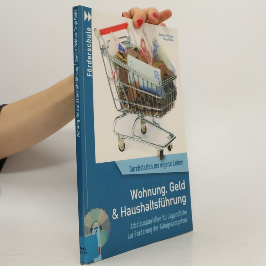 Sandra Pickhan Wohnung, Geld & Haushaltsführung