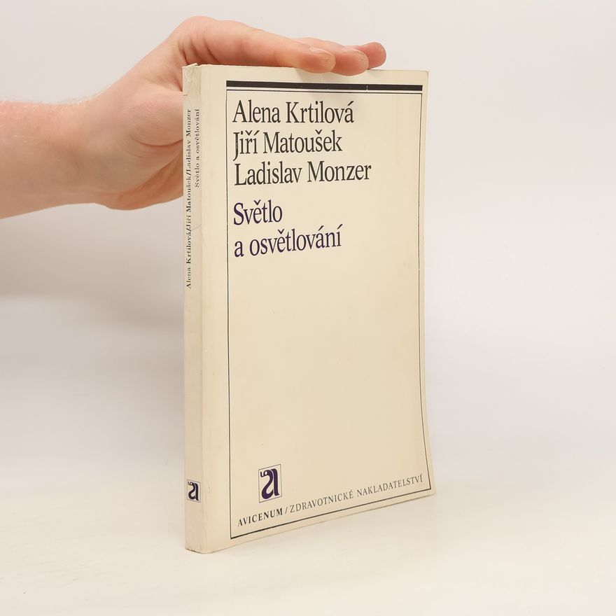 Alena Krtilová Světlo a osvětlování. plán města.