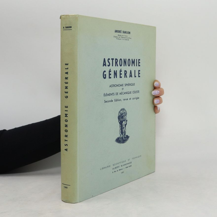 André Danjon Astronomie Générale