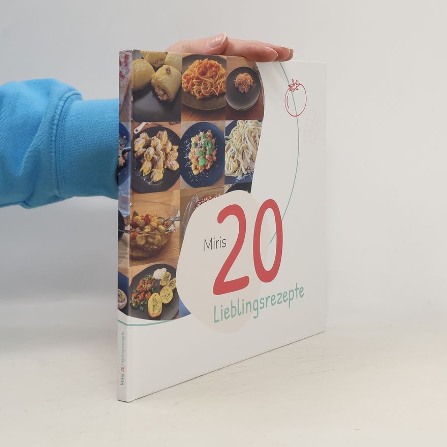 Kolektiv autorů Miris 20 Lieblibgsrezepte
