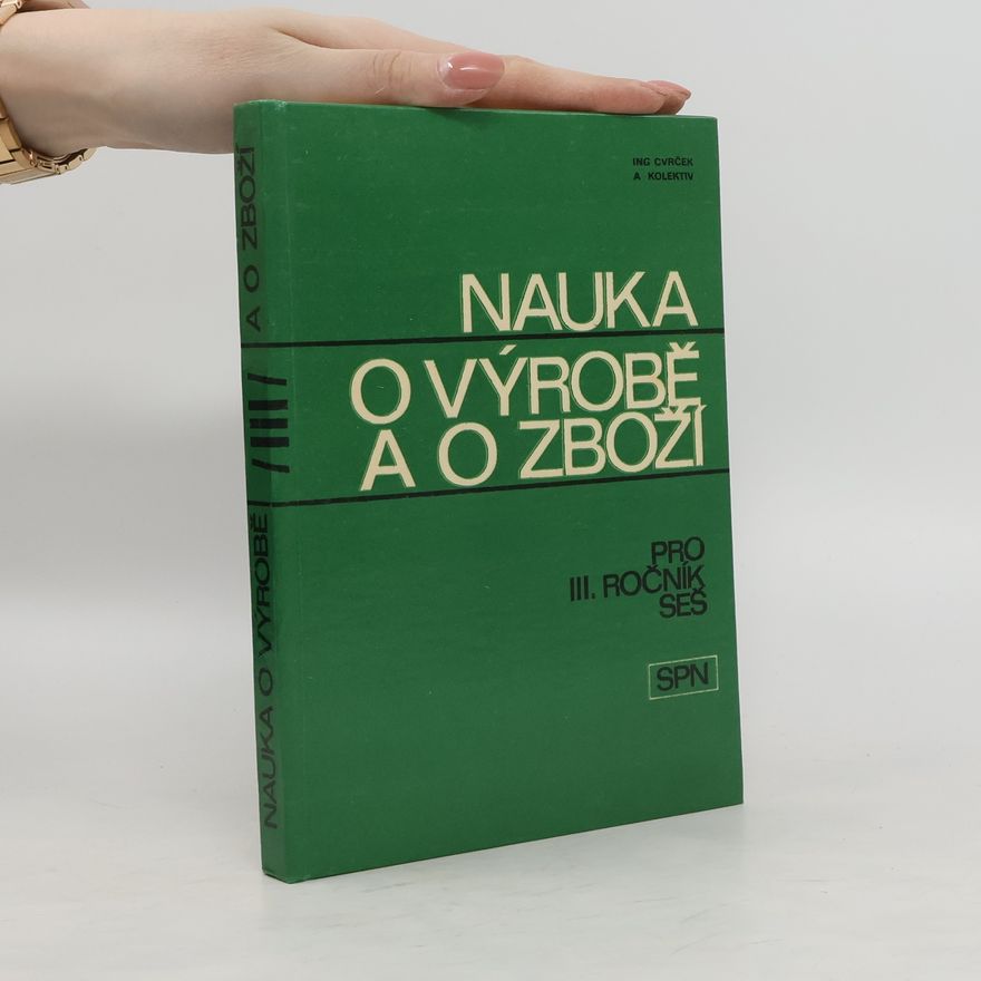 Čestmír Suchý Nauka o výrobě a o zboží