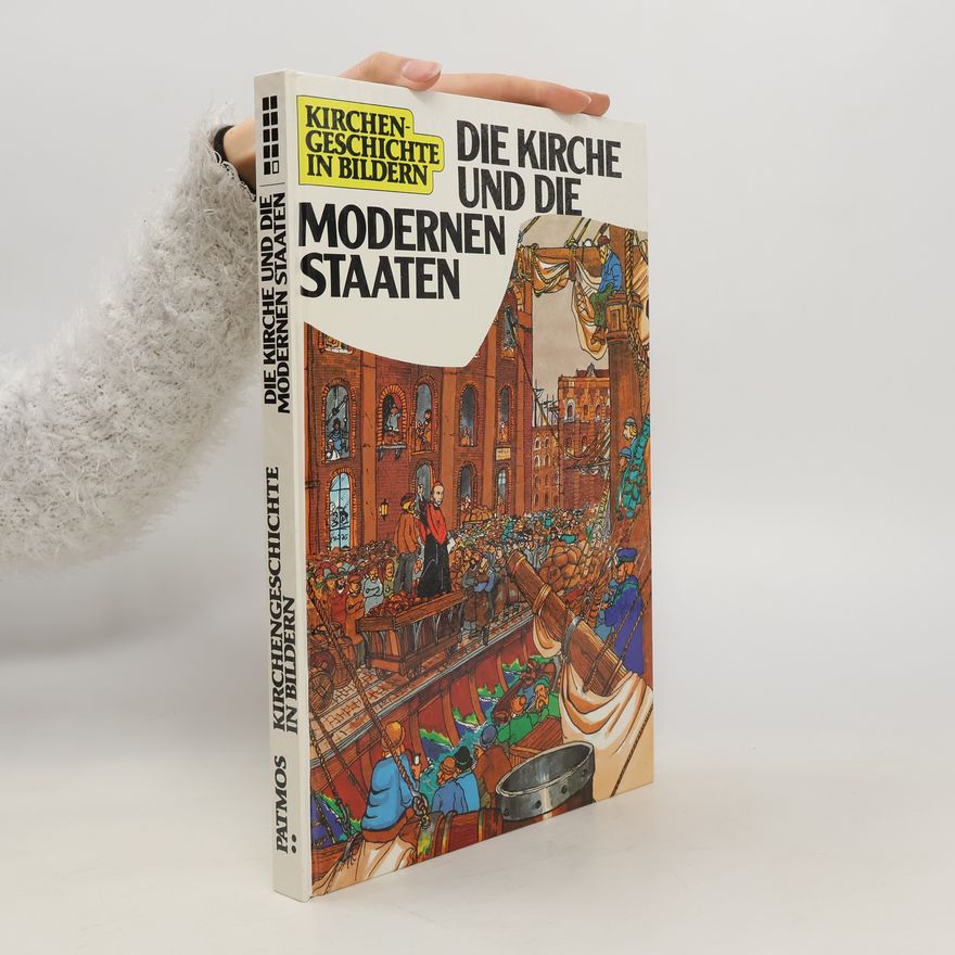 Autorenkollektiv Die Kirche und die modernen Staaten