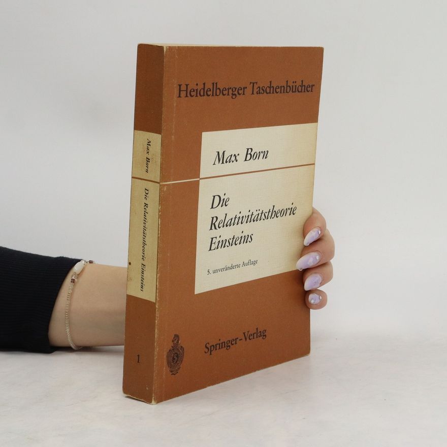 Max Born Die Relativitätstheorie Einsteins 1