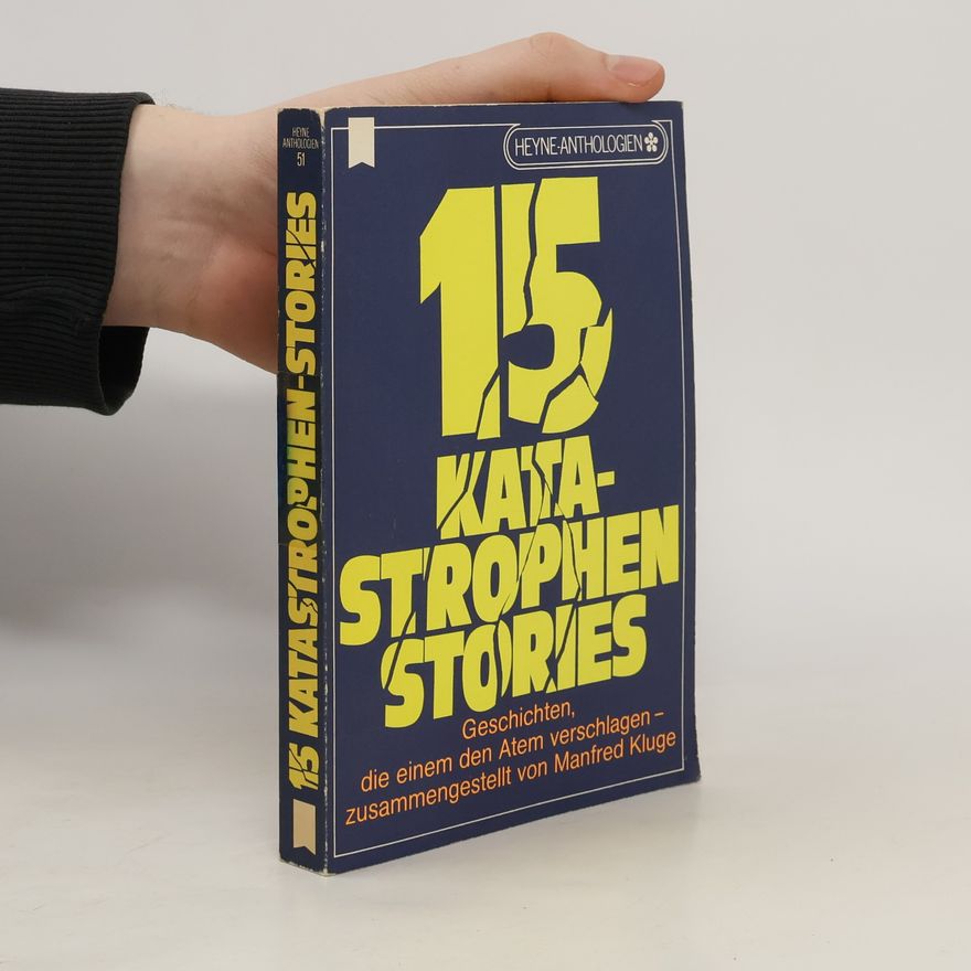 Manfred Kluge 15 Katastrophen-Stories